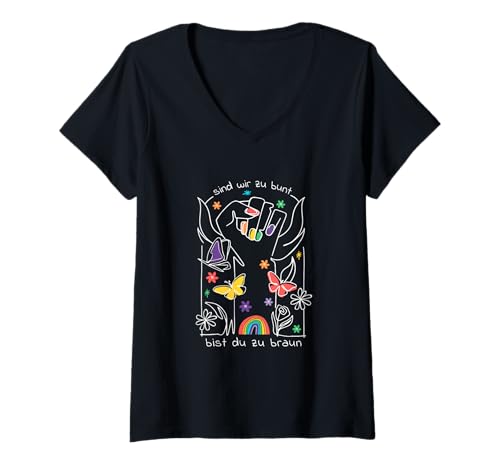 Damen Sind wir zu bunt, bist du zu braun - Statement T-Shirt mit V-Ausschnitt Damen Sind wir zu bunt, bist du zu braun - Statement T-Shirt mit V-Ausschnitt von Sind wir zu bunt - bist du zu braun!