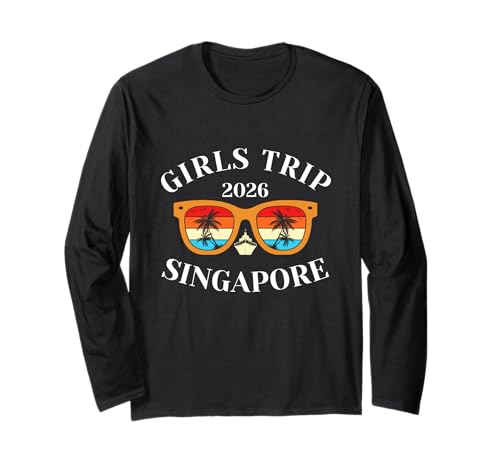 Girls Trip 2026 Singapur Spring Break 2026 Cruise Vacation Langarmshirt von Singapore Spring Break Attire T-Shirts