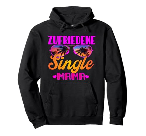 Warum ich single bin Alleinerziehende mama Ich bin single Pullover Hoodie Warum ich single bin Alleinerziehende mama Ich bin single Pullover Hoodie von Single Malle accessoires Alleinerziehende mama