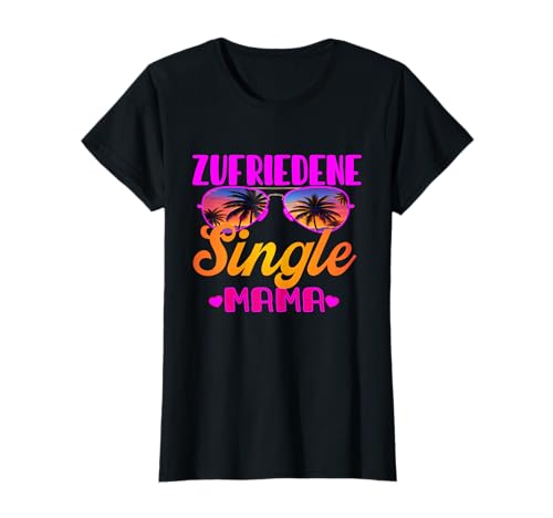 Warum ich single bin Alleinerziehende mama Ich bin single T-Shirt Warum ich single bin Alleinerziehende mama Ich bin single T-Shirt von Single Malle accessoires Alleinerziehende mama