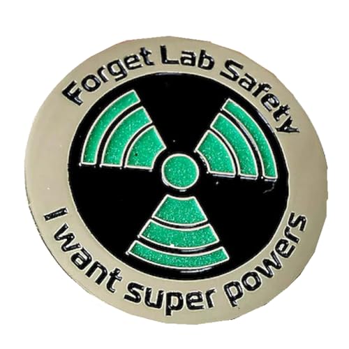 Sirxlevcy Wissenschafts-Emaille-Anstecknadel – Leuchtet im Dunkeln – „Forget Lab Safety I Want Super Powers“-Anstecknadel, Hutnadel – Lustige Anstecknadel, Langlebig, Einfach zu Verwenden von Sirxlevcy