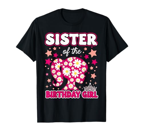 Sister of The Birthday Girl Birthday Matching Family T-Shirt Sister of The Birthday Girl Birthday Matching Family T-Shirt von Sister of the Birthday Girl matching family Party