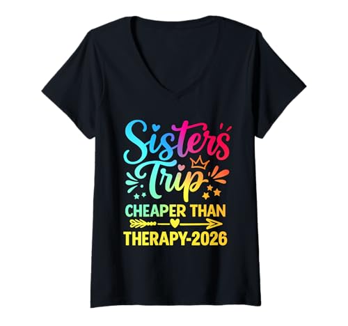 Damen Sisters Trip 2026 Günstiger als Therapie Sommerurlaub 2026 T-Shirt mit V-Ausschnitt von Sisters Cruise Trip 2026 Vacation Travel Apparel