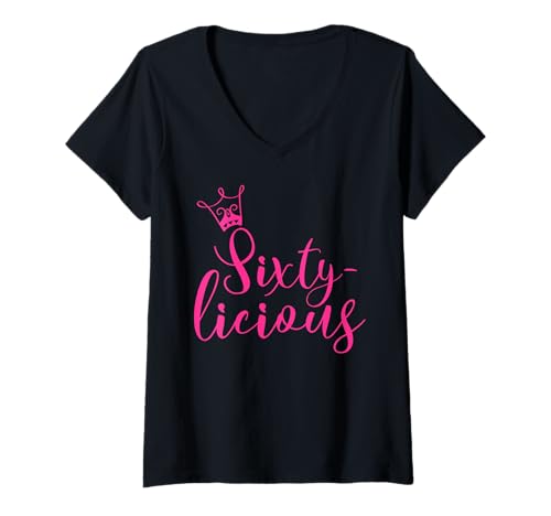 Damen Sixty-licious Crown Queen 60. Geburtstag Pink Sixtylicious T-Shirt mit V-Ausschnitt Damen Sixty-licious Crown Queen 60. Geburtstag Pink Sixtylicious T-Shirt mit V-Ausschnitt von Sixtieth Birthday Gifts