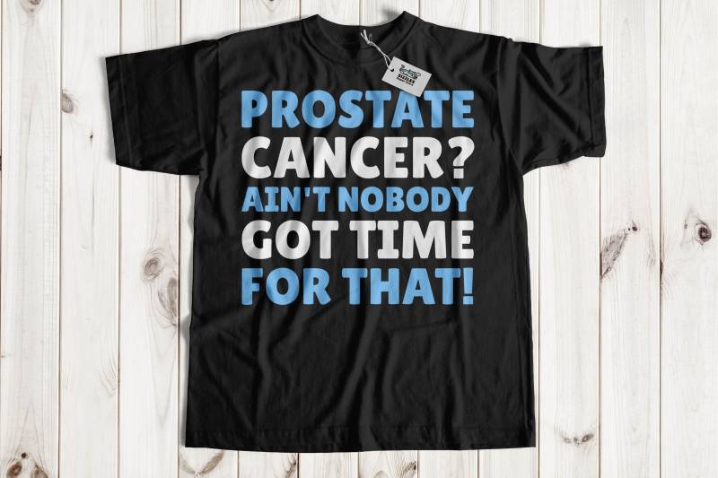 Prostatakrebs? Ain't Nobody Got Time Dafür Unisex Lustiges Prostata Krebs T-Shirt, Prostatectomy Shirt, Geschenkideen von SizzlesSuperStore