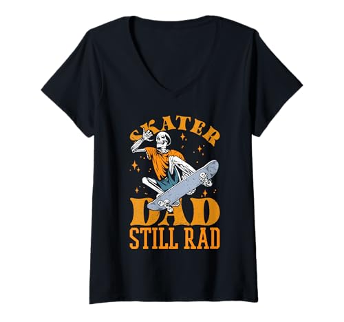Damen Skaterdad immer noch Rad Skeleton Skate Vatertag T-Shirt mit V-Ausschnitt Damen Skaterdad immer noch Rad Skeleton Skate Vatertag T-Shirt mit V-Ausschnitt von Skateboard -Väter Retro/Vintage Streetwear