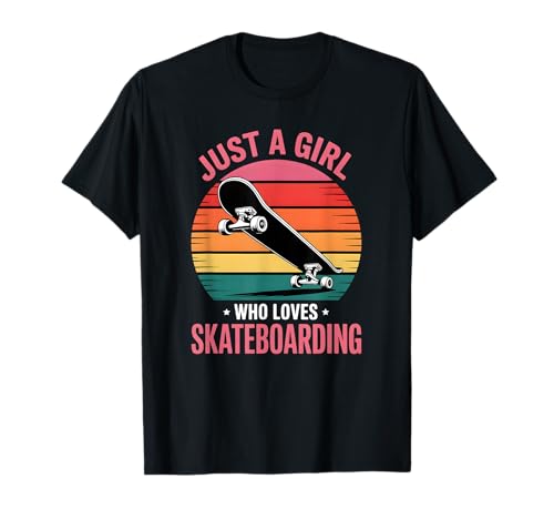 Skateboarding für Mädchen T-Shirt von Skateboarding Shirts & Gifts for Girls