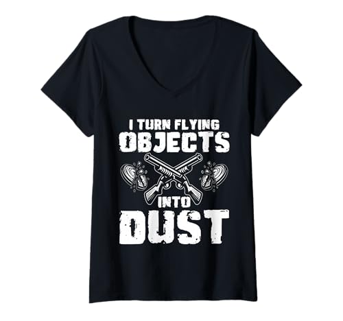 Damen I Turn Flying Objects Into Dust Skeet Shooting Clay Pigeon T-Shirt mit V-Ausschnitt Damen I Turn Flying Objects Into Dust Skeet Shooting Clay Pigeon T-Shirt mit V-Ausschnitt von Skeet Shooting Clay Pigeon Design