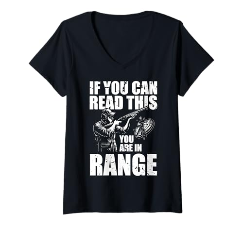 Damen If You Can Read This Skeet Shooting Clay Pigeon T-Shirt mit V-Ausschnitt Damen If You Can Read This Skeet Shooting Clay Pigeon T-Shirt mit V-Ausschnitt von Skeet Shooting Clay Pigeon Design
