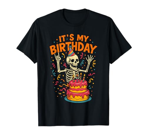 Its My Birthday Shirt Damen Herren, Halloween Skelett Geburtstag T-Shirt Its My Birthday Shirt Damen Herren, Halloween Skelett Geburtstag T-Shirt von Skeleton Birthday Party Decorations