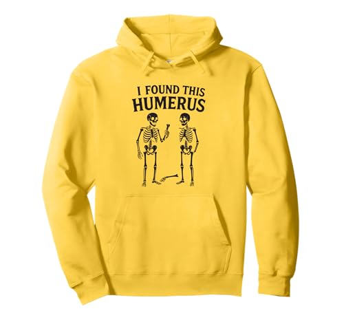I Found This Humerus Skelett Halloween Lustiges Wortspiel Männer Frauen Pullover Hoodie von Skeleton Found Humerus Bone Costume Men Women Kids