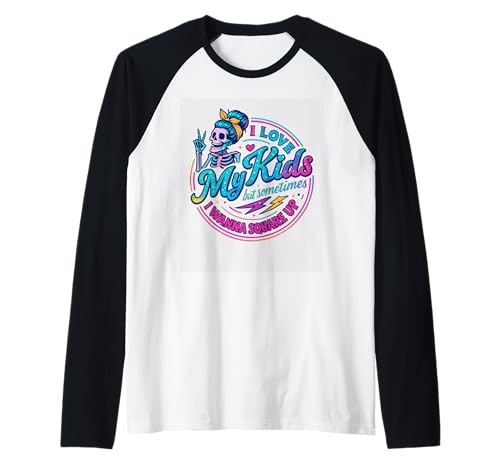 Love My Kids Skelett Humor Kunst Raglan von Skeleton Humor Parenting Fun Design