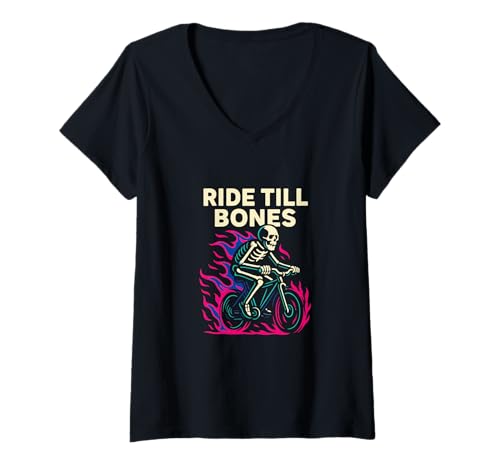Damen Ride Till Bones Skelett Radfahren Schädel Biker Grafik T-Shirt mit V-Ausschnitt Damen Ride Till Bones Skelett Radfahren Schädel Biker Grafik T-Shirt mit V-Ausschnitt von Skeleton Rider Cycling Extreme Biking Apparel