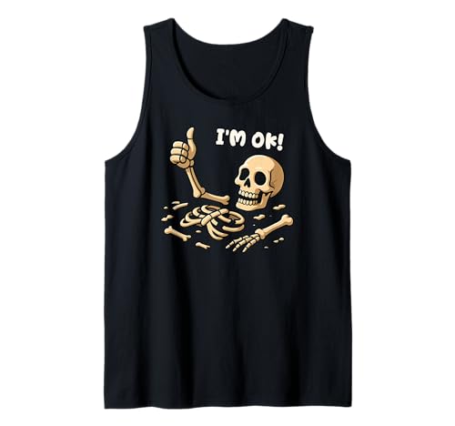 Lustiges Skelett Meme Humor I'm Ok Halloween Männer Frauen Tank Top von SkeletonAxis1