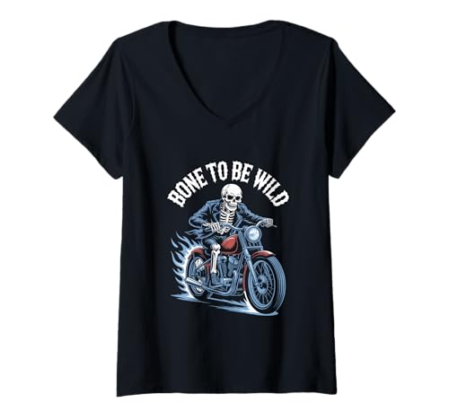 Damen Halloween Skelett Motorrad Bone to BE WILD Biker T-Shirt mit V-Ausschnitt von Skelett Biker Motorrad Halloween Rock Party