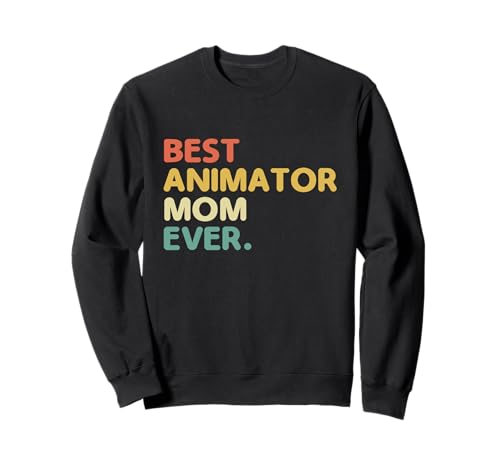 Beste Animatorin Mama aller Zeiten Animation Draw Animate Storytelling Sweatshirt Beste Animatorin Mama aller Zeiten Animation Draw Animate Storytelling Sweatshirt von Sketching Animation Gifts For Drawing Animators