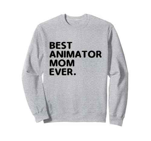 Beste Animatorin Mama aller Zeiten Animation Draw Animate Storytelling Sweatshirt Beste Animatorin Mama aller Zeiten Animation Draw Animate Storytelling Sweatshirt von Sketching Animation Gifts For Drawing Animators