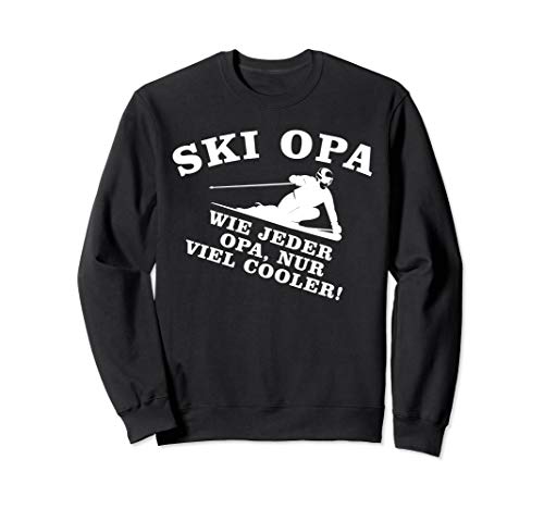 Lustiger Ski Opa Spruch, Skiing Geschenk, Herren Skifahrer Sweatshirt von Ski Grandpa Geschenk
