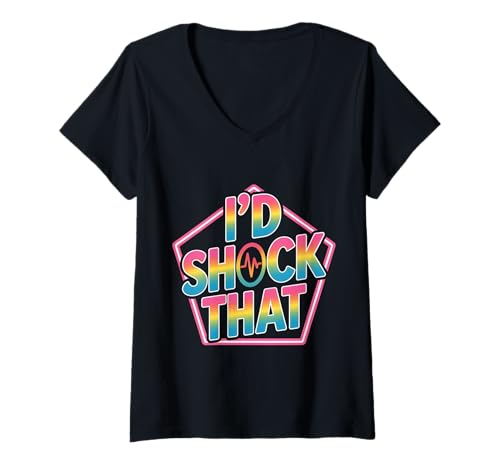 Damen I'd Shock That Krankenschwester Humor Defibrillator - T-Shirt mit V-Ausschnitt Damen I'd Shock That Krankenschwester Humor Defibrillator - T-Shirt mit V-Ausschnitt von Skilled Nurse Medical Humor