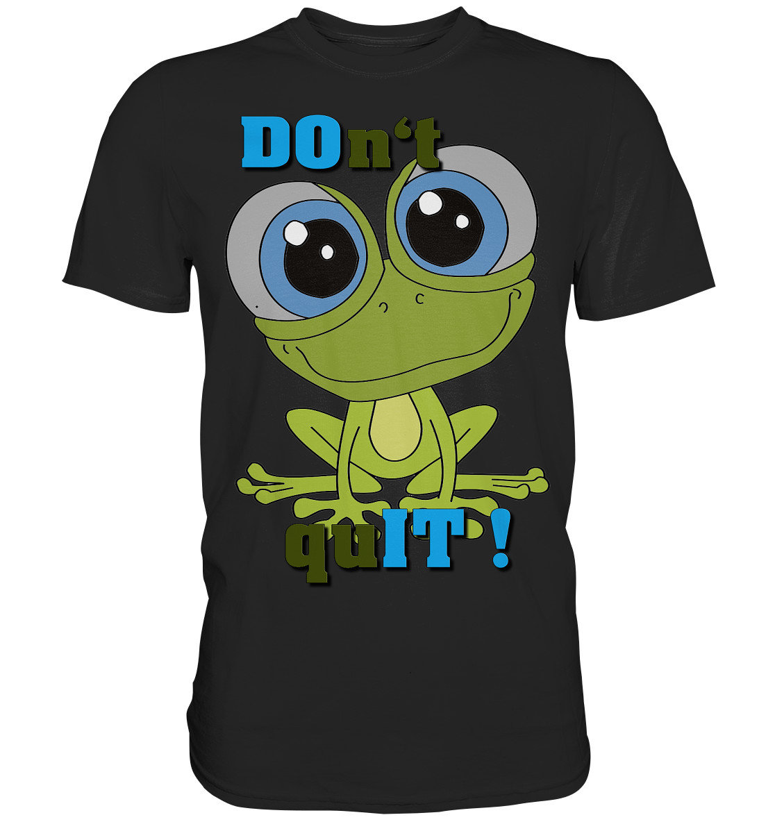 Dont Quit Do It - Premium Shirt Dont Quit Do It - Premium Shirt von SkippyFashion