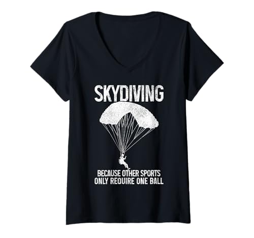 Damen Fallschirmspringen Lustiger Fallschirmspringer Fallschirmspringer T-Shirt mit V-Ausschnitt von Skydiving Apparel & Gifts