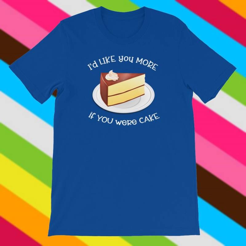 Ich Würde Gerne Sie Mehr, Wenn Kuchen Kurzarm Unisex T-Shirt Ich Würde Gerne Sie Mehr, Wenn Kuchen Kurzarm Unisex T-Shirt von SlapCatDesigns