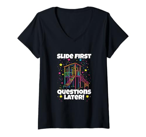 Damen SLIDE FIRST, QUESTIONS LATER T-Shirt mit V-Ausschnitt Damen SLIDE FIRST, QUESTIONS LATER T-Shirt mit V-Ausschnitt von Slide Fun Playful Questions Design Playground Fun