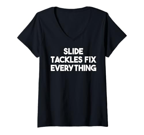 Damen Slide Tackles reparieren Alles - Lustiger Fußball T-Shirt mit V-Ausschnitt Damen Slide Tackles reparieren Alles - Lustiger Fußball T-Shirt mit V-Ausschnitt von Slide Tackles Fix Everything
