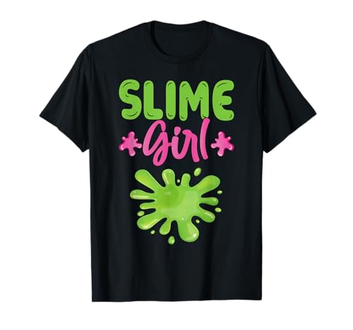 Slime Girl Ich Schleim T-Shirt Slime Girl Ich Schleim T-Shirt von Slime Lover I Kids Slime I Slime Party