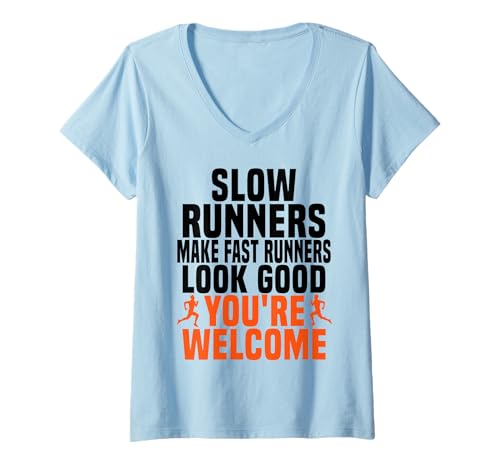 Damen Slow Runners Make Fast Runners Funny Running Quotes Sayings T-Shirt mit V-Ausschnitt Damen Slow Runners Make Fast Runners Funny Running Quotes Sayings T-Shirt mit V-Ausschnitt von Slow runners make fast runners Funny Running