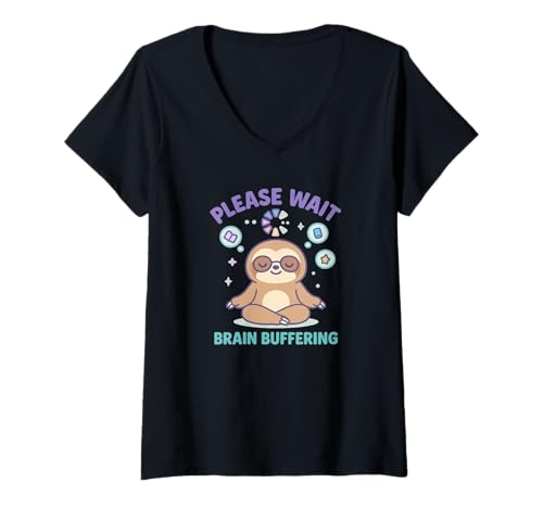 Damen Please Wait Brain Buffering Faultier Kawaii Design T-Shirt mit V-Ausschnitt Damen Please Wait Brain Buffering Faultier Kawaii Design T-Shirt mit V-Ausschnitt von Slow & Steady Collective