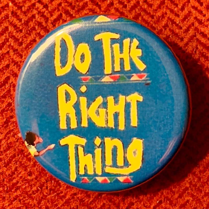 Do The Right Thing Button Spike Lee Movie | 30mm von SluggoPinbacks