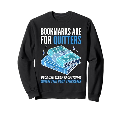 Lesezeichen sind für Drückeberger. Sweatshirt Lesezeichen sind für Drückeberger. Sweatshirt von Smart Designs für Buchsüchtige und Seitenwender