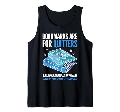 Lesezeichen sind für Drückeberger. Tank Top Lesezeichen sind für Drückeberger. Tank Top von Smart Designs für Buchsüchtige und Seitenwender