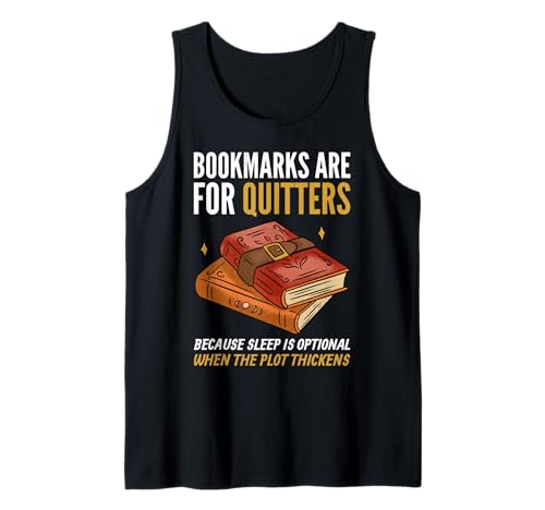 Lesezeichen sind für Drückeberger. Tank Top Lesezeichen sind für Drückeberger. Tank Top von Smart Designs für Buchsüchtige und Seitenwender