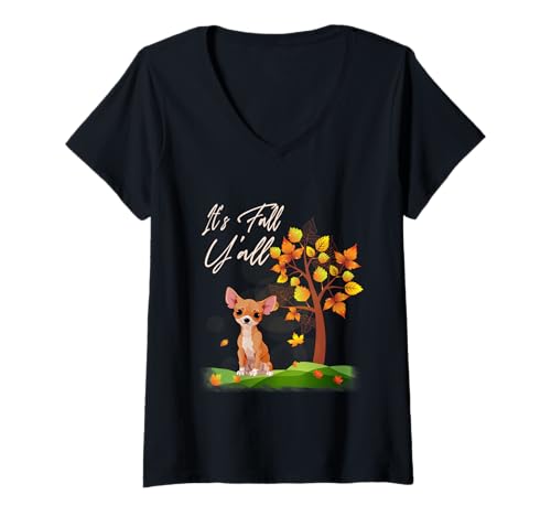 Damen Niedlicher lächelnder Chihuahua It is Fall Y'all Autumn Maple Tree T-Shirt mit V-Ausschnitt von Smiling Chihuahua It is Fall Y'all Autumn Maple
