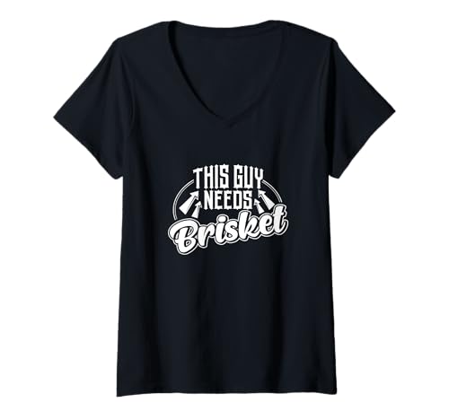 Damen This Guy Needs Brisket Funny BBQ Zitat T-Shirt mit V-Ausschnitt Damen This Guy Needs Brisket Funny BBQ Zitat T-Shirt mit V-Ausschnitt von Smoked & Saucy Threads