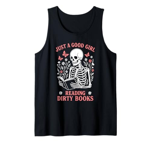 Nur EIN gutes Mädchen, das schmutzige Bücher liest Dark Romance Tank Top von Smut Book Reader Spicy Bookish Gothic Design