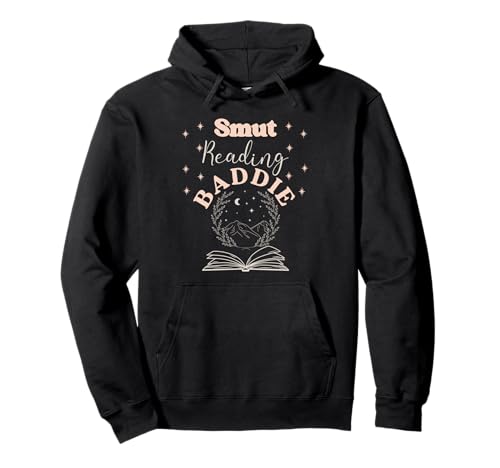 Smut Reading Baddie Smutty Book Lover Fanartikel für Damen, Romanze Pullover Hoodie von Smutt Book Gifts For Women