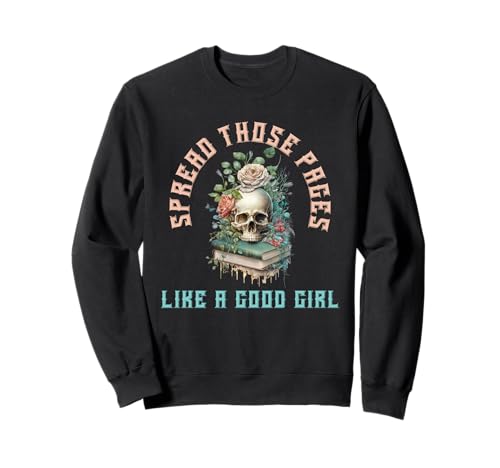Spicy Bookish Merch Smutt Book Dark Romance Good Girl Seiten Sweatshirt von Smutty Book Lovers Gifts