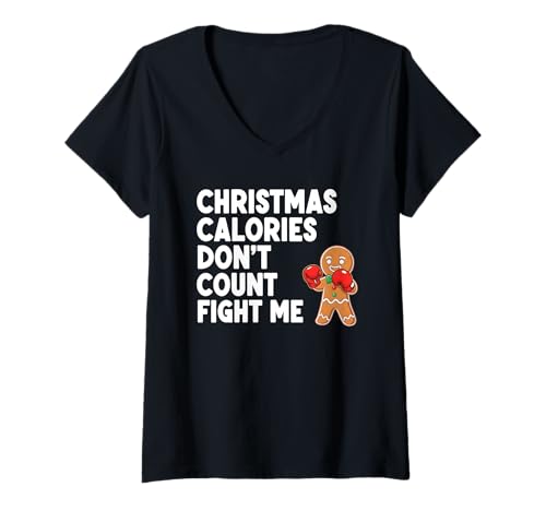 Damen Weihnachtskalorien zählen Nicht Fight Me T-Shirt mit V-Ausschnitt Damen Weihnachtskalorien zählen Nicht Fight Me T-Shirt mit V-Ausschnitt von Snarky Little Christmas