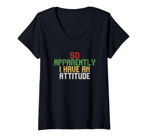 Damen Vintage Funny So Apparently I Have An Attitude T-Shirt mit V-Ausschnitt Damen Vintage Funny So Apparently I Have An Attitude T-Shirt mit V-Ausschnitt von So Apparently I Have An Attitude Funny Ideas