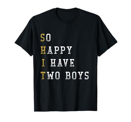 So Happy I Have Two Boys Mom Two Boys Dad Lustiger Spruch T-Shirt von So Happy I Have, Trending Apparel Designs