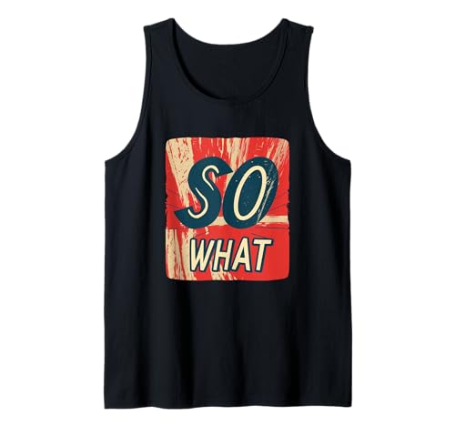 Vibrant So What Outfit für Erwachsene und Kinder Tank Top Vibrant So What Outfit für Erwachsene und Kinder Tank Top von So What