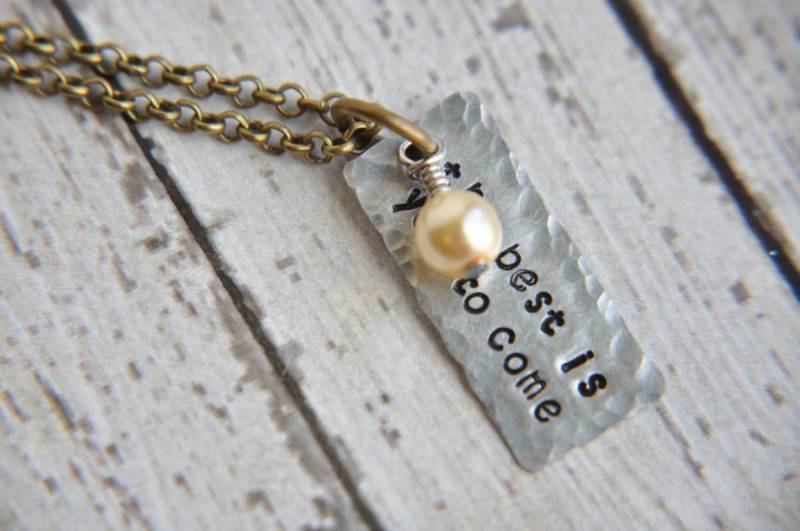 The Best Is Yet To Come Halskette - Motivierender Schmuck Beste Freundin Geschenke Motivierendes Geschenk Inspirierende The Best Is Yet To Come Halskette - Motivierender Schmuck Beste Freundin Geschenke Motivierendes Geschenk Inspirierende von SoSimplyQuaint