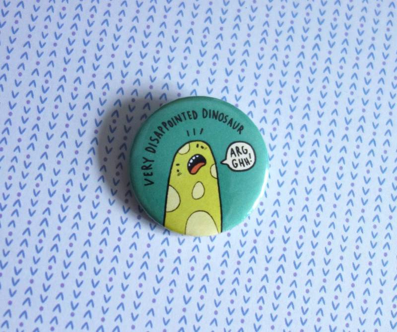 Enttäuschter Dinosaurier Button Pin von SoUnfunny