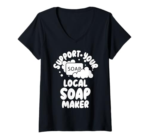 Damen Seifenhändler Lustige Unterstützung Ihres lokalen Seifenherstellers T-Shirt mit V-Ausschnitt Damen Seifenhändler Lustige Unterstützung Ihres lokalen Seifenherstellers T-Shirt mit V-Ausschnitt von Soap Making Apparel & Gifts