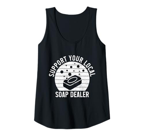 Damen Seifenhändler Lustige Unterstützung Ihres lokalen Seifenherstellers Tank Top Damen Seifenhändler Lustige Unterstützung Ihres lokalen Seifenherstellers Tank Top von Soap Making Apparel & Gifts