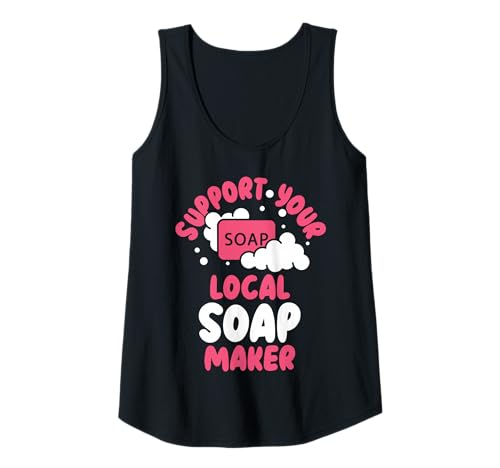 Damen Seifenhändler Lustige Unterstützung Ihres lokalen Seifenherstellers Tank Top Damen Seifenhändler Lustige Unterstützung Ihres lokalen Seifenherstellers Tank Top von Soap Making Apparel & Gifts