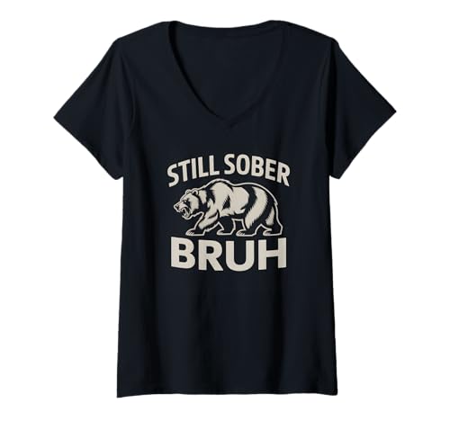 Damen Normalisieren Sie Immer noch nüchterne Bruh Bär Nüchternheit NA Girls Recovery T-Shirt mit V-Ausschnitt von Sobear Hope Peace Love AA Lifestyle Award One Year